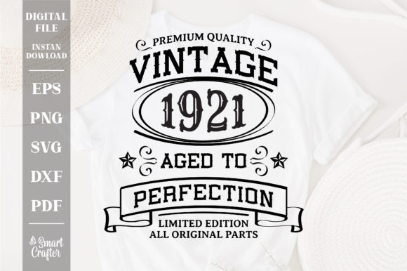 Download Vintage 1921 Svg, Vintage Birthday Svg - Vintage Collection