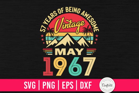 Download Vintage 1967 May 57th Birthday Gifts - Vintage Collection