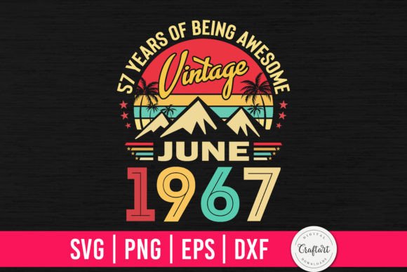 Download Vintage 1967 June 57th Birthday Gifts - Vintage Collection