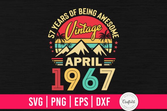 Download Vintage 1967 April 57th Birthday Gifts - Vintage Collection