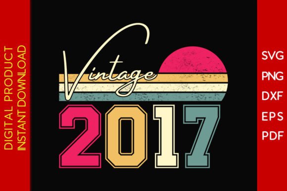 Download Vintage Classic Born in 2017 Birthday - Vintage Collection