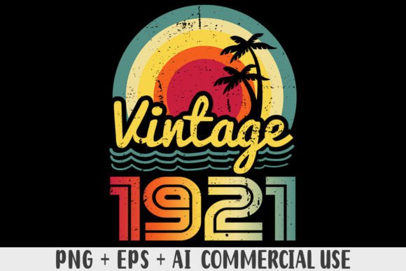 Download Vintage 1921 PNG Sublimation Design - Vintage Collection