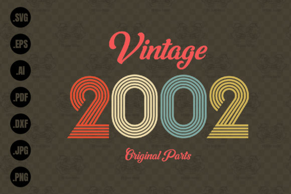 Download Vintage 2002, All Original Parts Svg - Vintage Collection