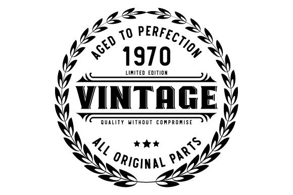Download Vintage 1970 Aged to Perfection SVG EPS - Vintage Collection
