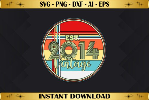 Download Est 2014 Vintage Birthday - Vintage Collection