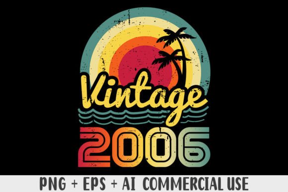 Download Vintage 2006 PNG Sublimation Design - Vintage Collection