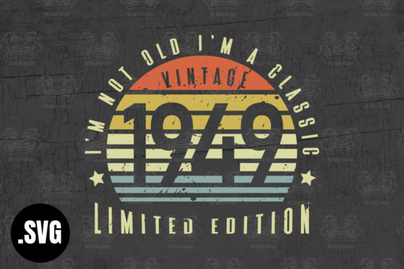 Download Vintage 1949 I'm Not Old I'm a Classic - Vintage Collection