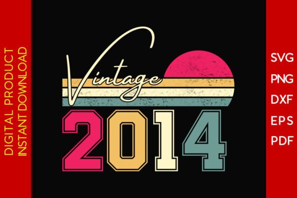 Download Vintage Classic Born in 2014 Birthday - Vintage Collection