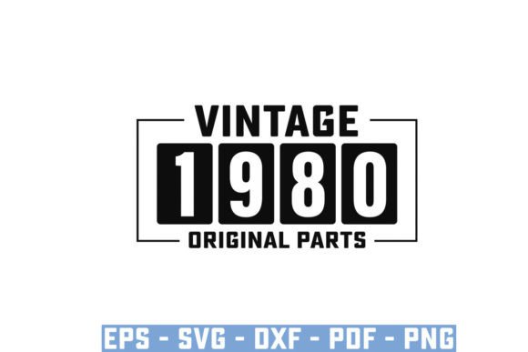 Download Vintage 1980 Original Parts Funny Svg - Vintage Collection
