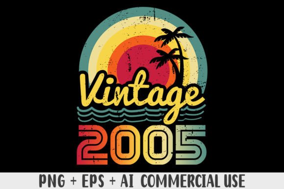 Download Vintage 2005 PNG Sublimation Design - Vintage Collection