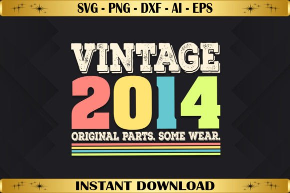 Download Vintage 2014 Original Parts Birthday - Vintage Collection